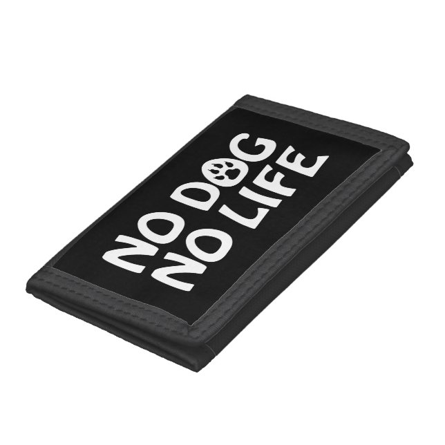 NO DOG NO LIFE TRIFOLD WALLET (Bottom)