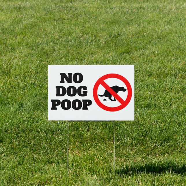 No Dog Poop Message Classic Modern Sign  (Insitu)