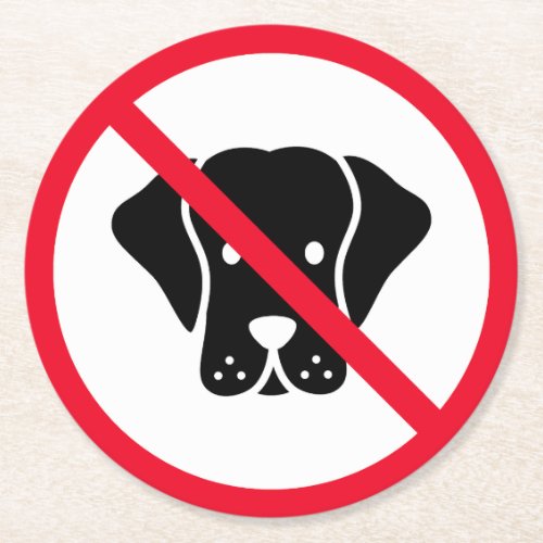 No Dogs Allowed Sign  Custom Round Coasters