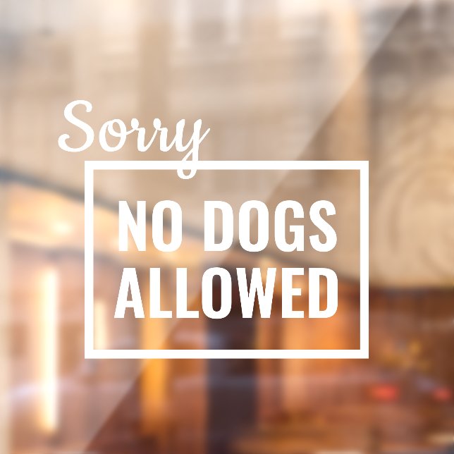 No Dogs Allowed Sign, Storefront Sign (Sheet 2)