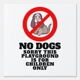 No Dogs at playground dog with ball Sign