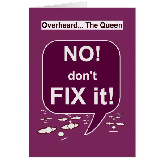 NO, Don’t Fix It Cards (Front)