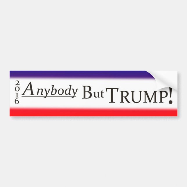 No Donald Trump Bumper Sticker (Front)