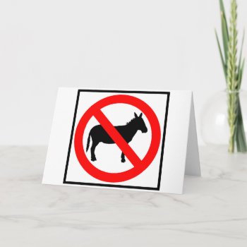 No Donkeys Highway Sign Card by wesleyowns at Zazzle