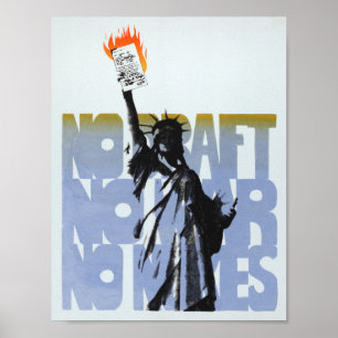 No Draft - No War - No Nukes - Statue of Liberty Poster