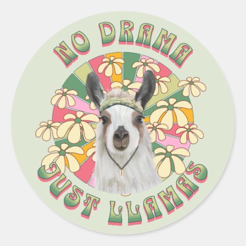 No Drama Just Llamas _ Cute Groovy Boho Llama Classic Round Sticker