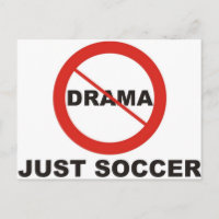 No Drama Just Soccer