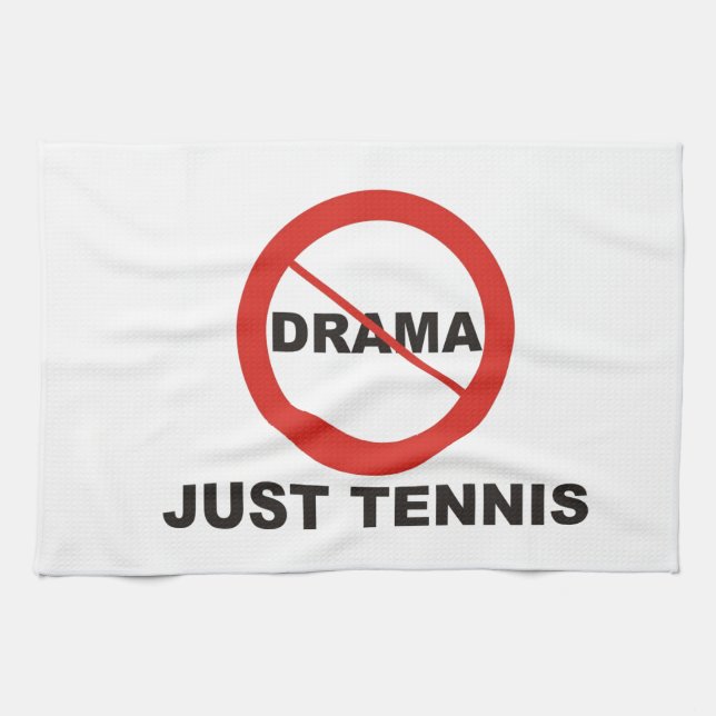 No Drama Just Tennis Kitchen Towel (Horizontal)
