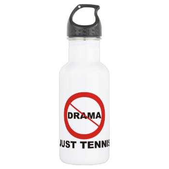 No Drama Just Tennis Water Bottle by PolkaDotTees at Zazzle
