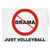 No Drama Just Volleyball (Front Horizontal)