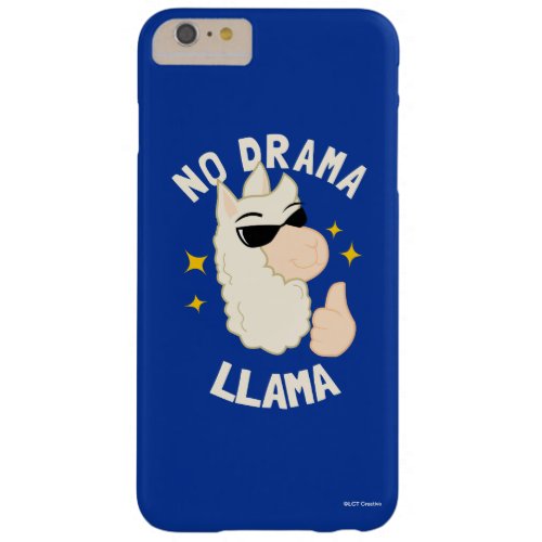 No Drama Llama Barely There iPhone 6 Plus Case