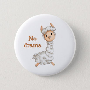 No drama llama cute personalized button