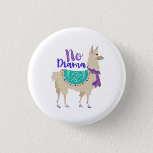 1" no Llama drama pin back button neon button pin pinback 