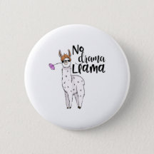 1" no Llama drama pin back button neon button pin pinback 