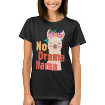 no drama llama t-shirt