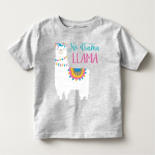 No Drama LLAMA Toddler T_shirt