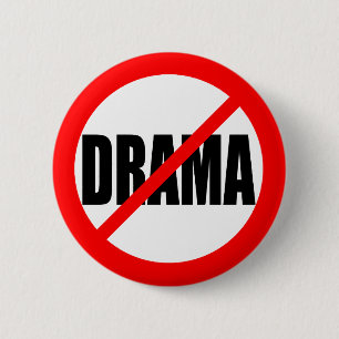 "NO DRAMA" PINBACK BUTTON