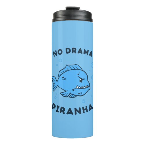 No Drama Piranha Thermal Tumbler