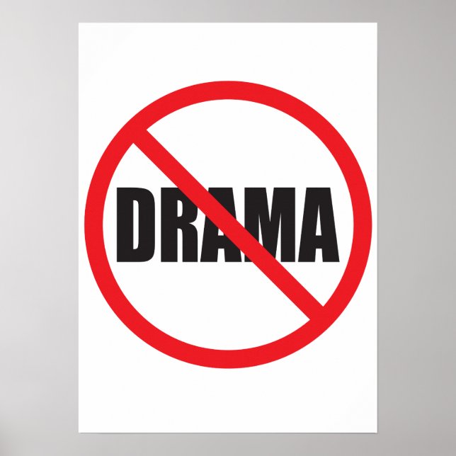 No Drama Poster (Front)