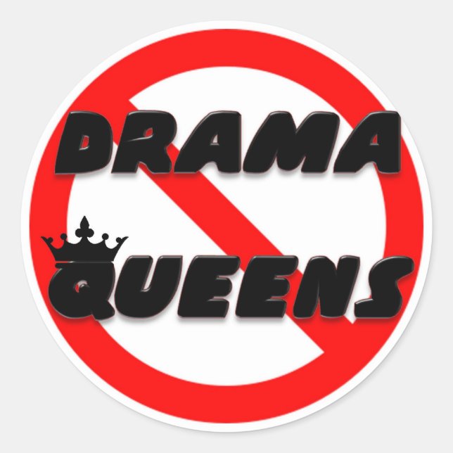 No Drama Queens Classic Round Sticker (Front)