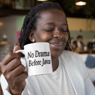 No Drama Quote half text Coffee Mug