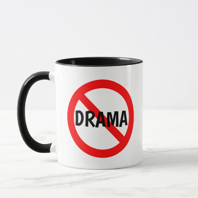 NO DRAMA Sign in Red, White and Black Mug (Left)