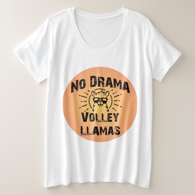 No Drama Volley Llamas Plus T-Shirt (Design Front)