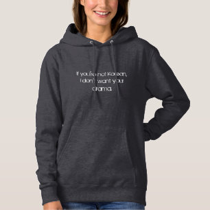 No Drama Women's Hoodie
