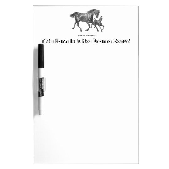No Drama Zone Dry Erase Board