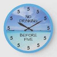 No Drinking Before Five Beach Theme Novelty
