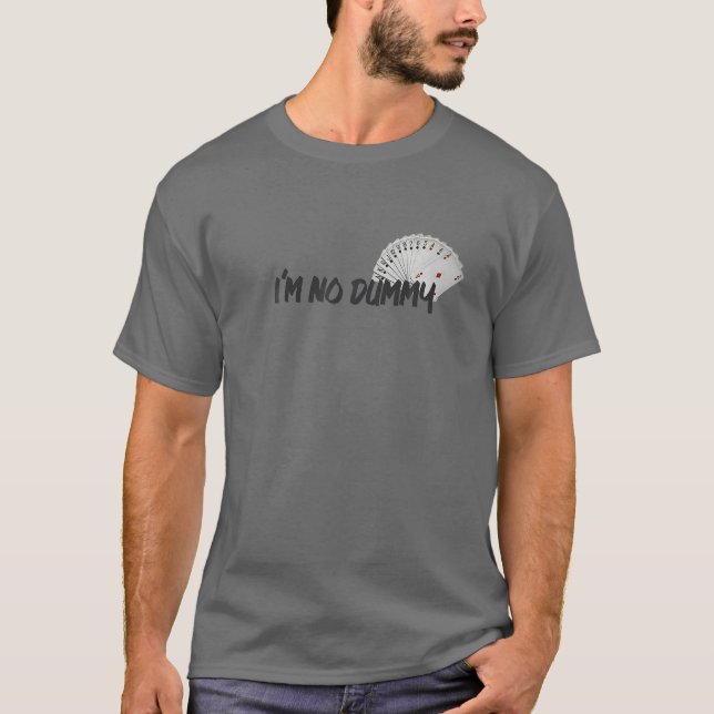 No Dummy Bridge T-Shirt (Front)
