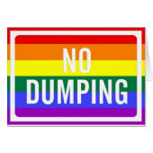 "No Dumping" GLBT Pride (Front Horizontal)