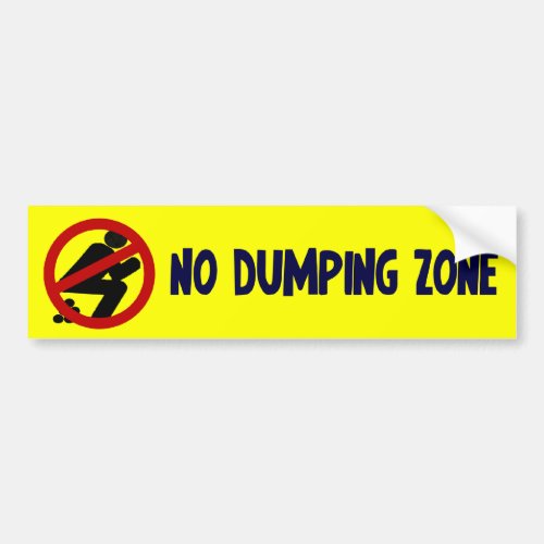 No Dumping Zone Bumper Sticker