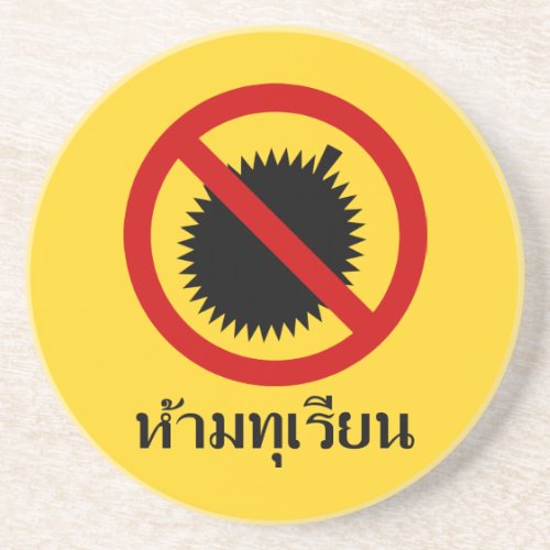 NO Durian Fruit  Thai Sign  Coaster