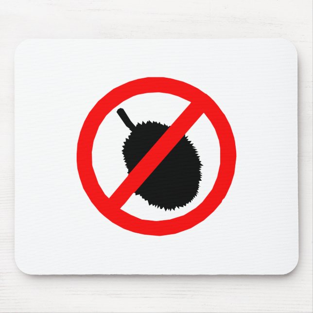 No Durian Sign Item Mouse Pad (Front)