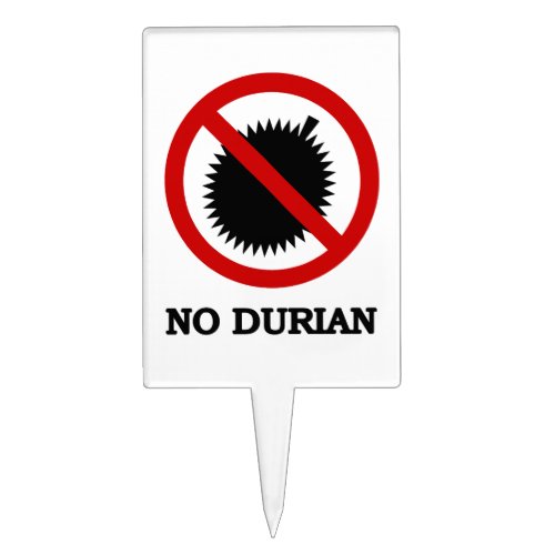 NO Durian Tropical Fruit Sign Cake Topper