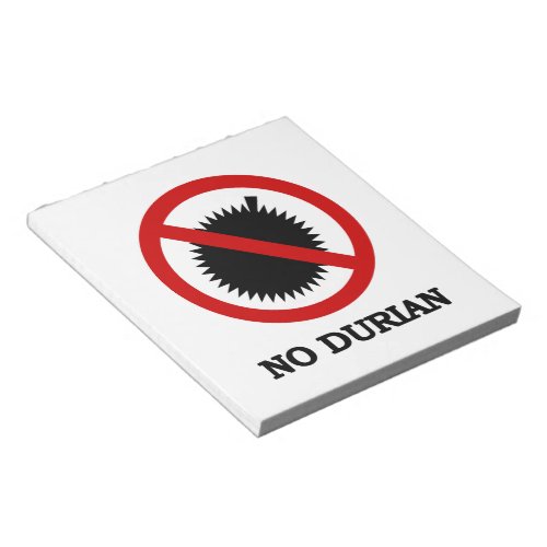 NO Durian Tropical Fruit Sign Notepad