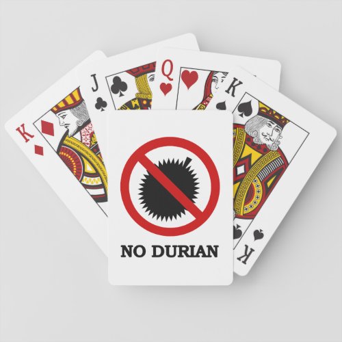 NO Durian Tropical Fruit Sign Poker Cards