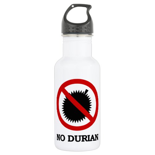 NO Durian Tropical Fruit Sign Water Bottle