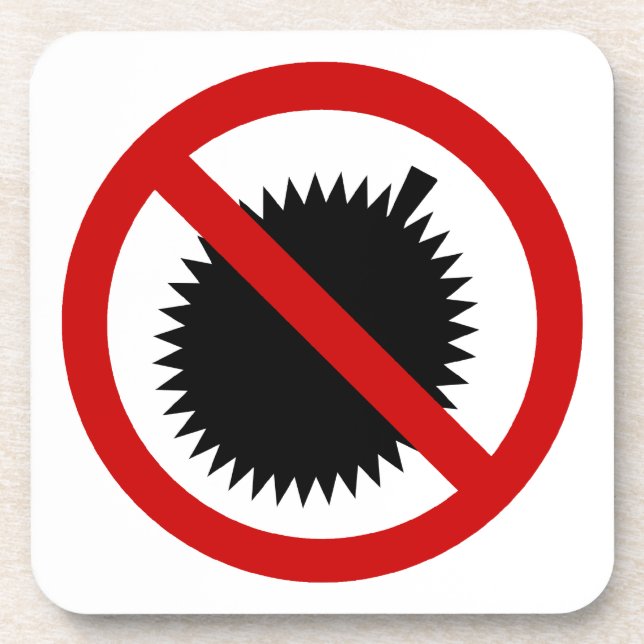 NO Durian Tropical Fruit ⚠ Thai Sign ⚠ Beverage Coaster (Front)