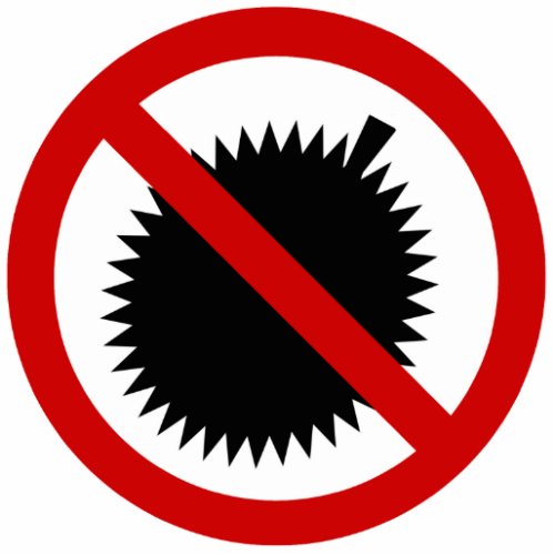 NO Durian Tropical Fruit  Thai Sign  Cutout