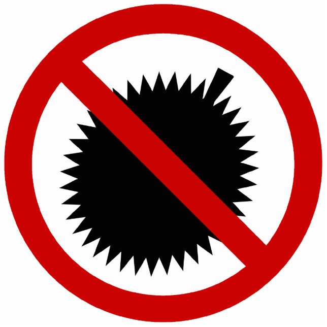 NO Durian Tropical Fruit ⚠ Thai Sign ⚠ Cutout (Front)