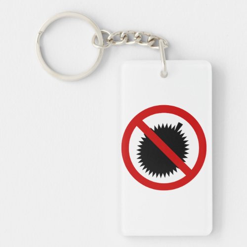 NO Durian Tropical Fruit  Thai Sign  Keychain