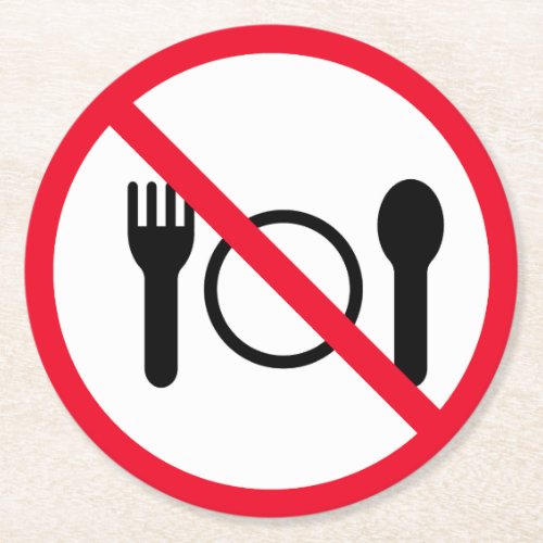 No Eating Red Circle Sign  Custom Round Coasters