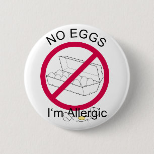 No Eggs Pinback Button
