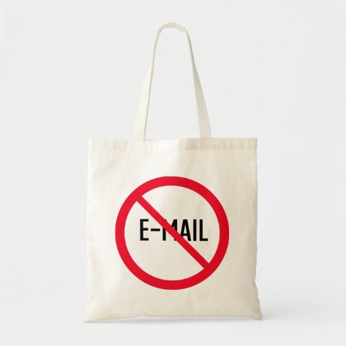  No Email Red Circle Sign  Budget Tote Bag