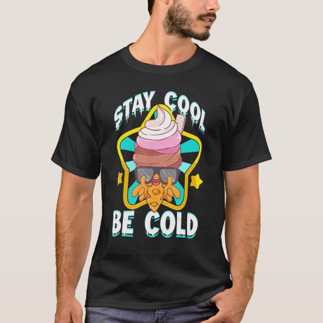 No Emotion Stay Cool Be Cold   Ice Cream Cone T-Shirt (Front)