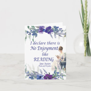 No Enjoyment Like Reading Quote Card