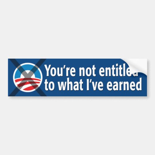 NO Entitlements Anti_Obama Bumper Sticker