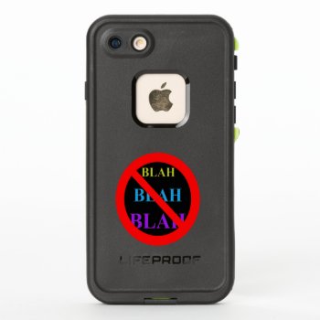 No Entry Blah Blah Blah FrĒ® For Apple Iphone 7 by usadesignstore at Zazzle